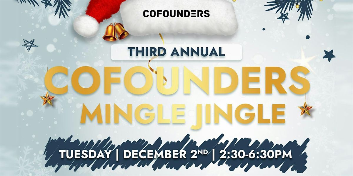 CoFounders Mingle Jingle