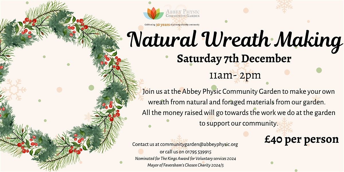 Natural Wreath Making at the Abbey Physic Community Garden