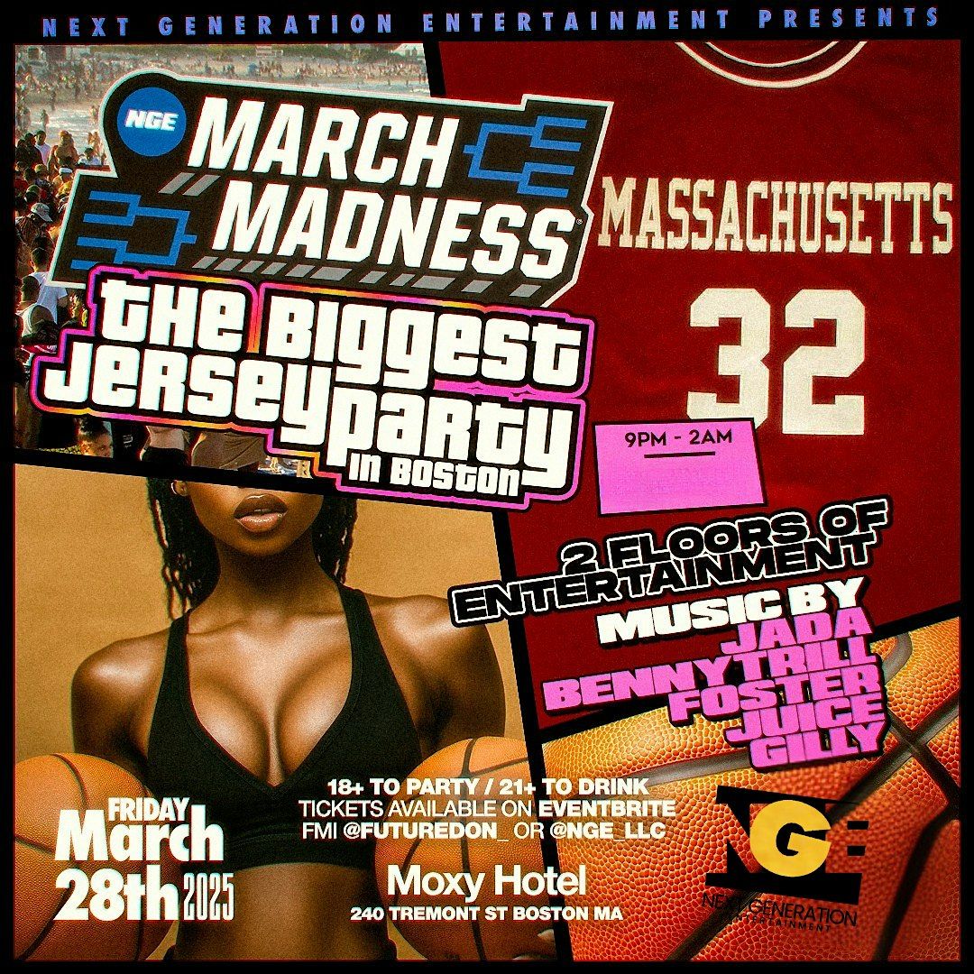 MARCH MADNESS - JERSEY FETE BOSTON