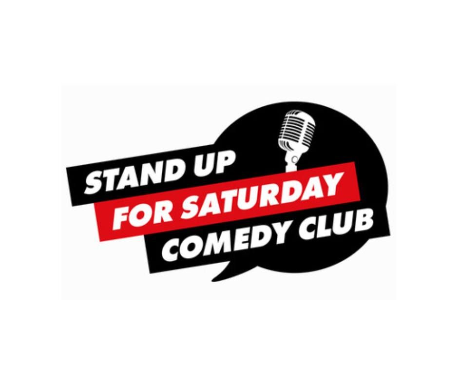 Stand Up For Saturday Comedy Club