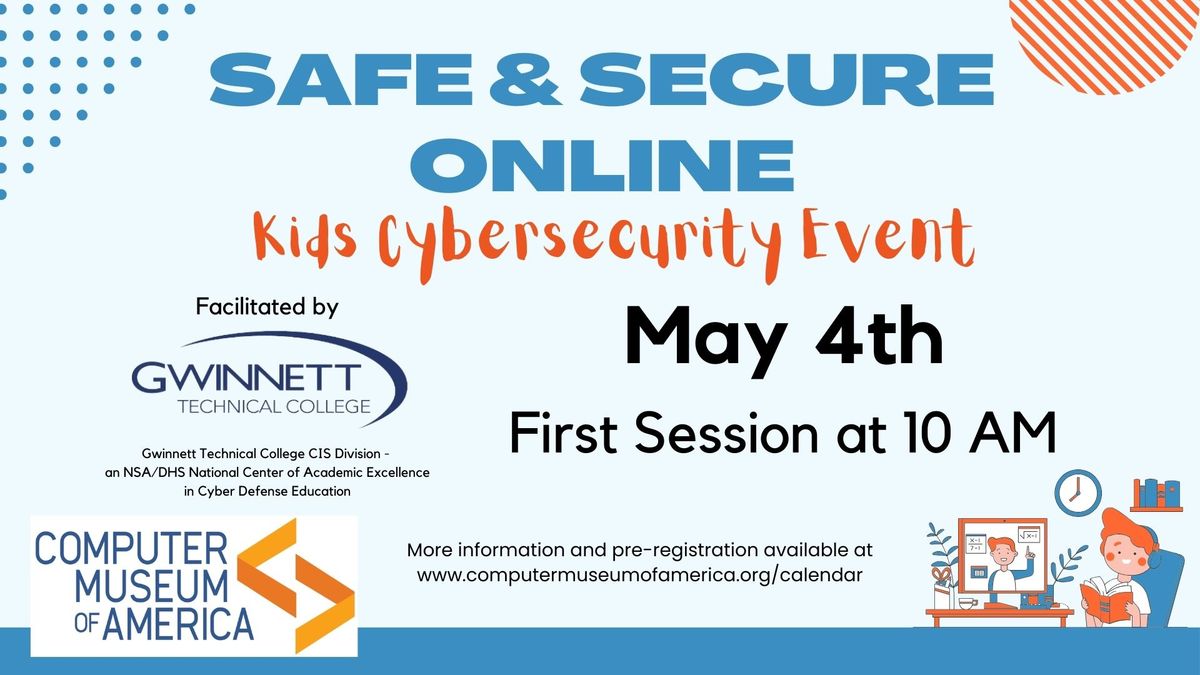 Safe and Secure Online \u2013 Cybersecurity for Kids \u2013 Part 2