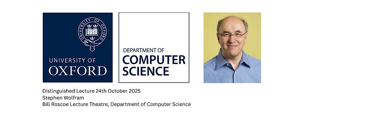 Distinguished Lecture: Stephen Wolfram