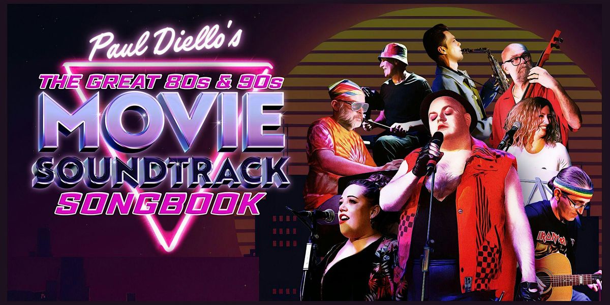 The Great 80s & 90s Movie Soundtrack Songbook