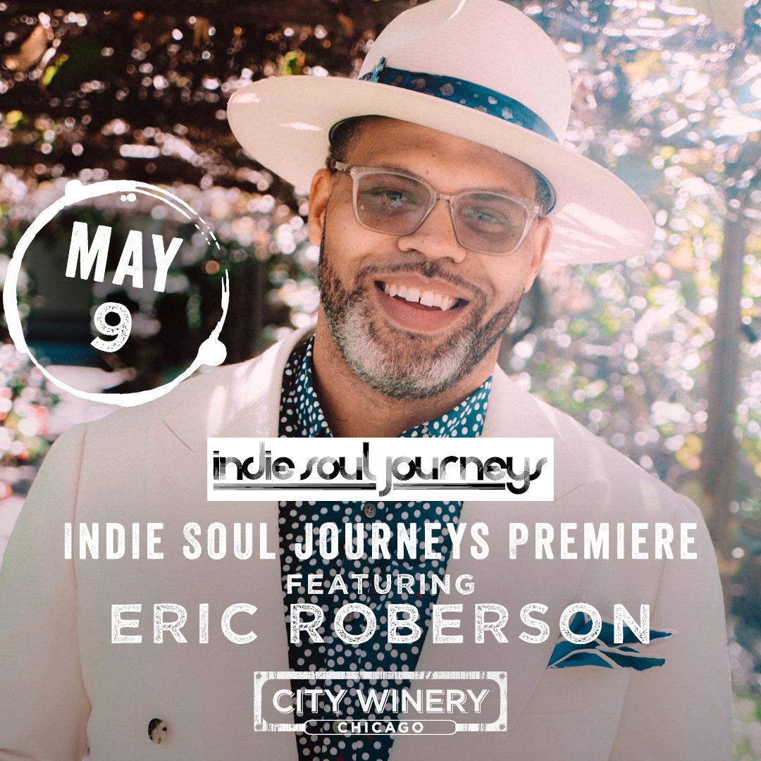 Eric Roberson at City Winery - Chicago