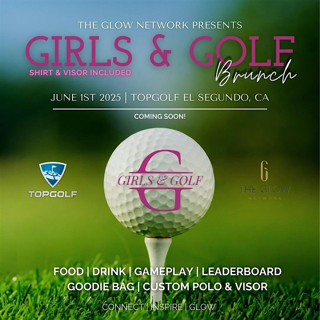 Girls & Golf - El Segundo, CA