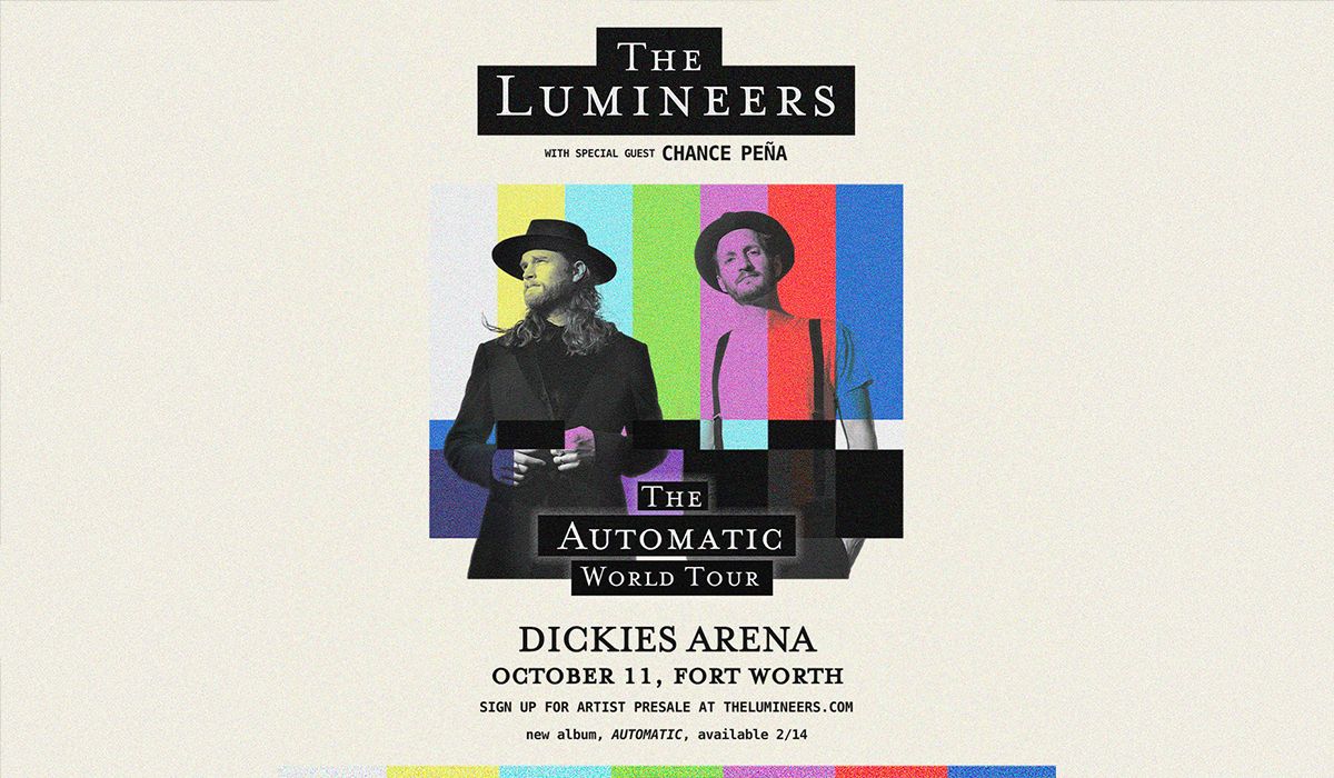 The Lumineers with Dr. Dog and Chance Pe\u00f1a