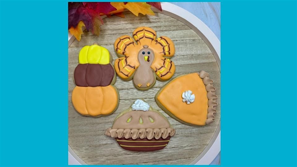Thanksgiving Cookie Decorating Class
