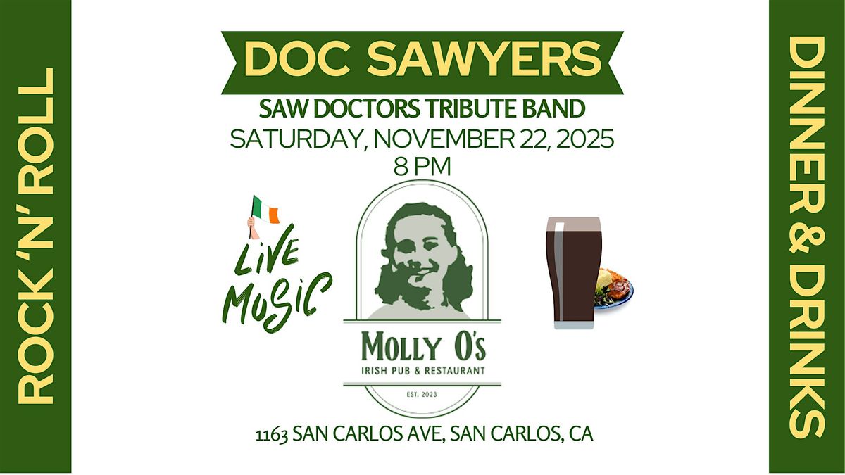 Doc Sawyers (Irish Rock & Roll Band) LIVE at Molly O's - San Carlos