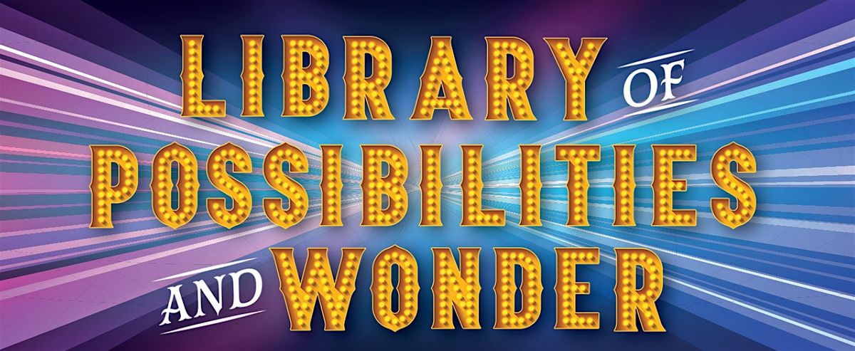 Library of Possibilities and Wonder at Worthing Library, Worthing ...