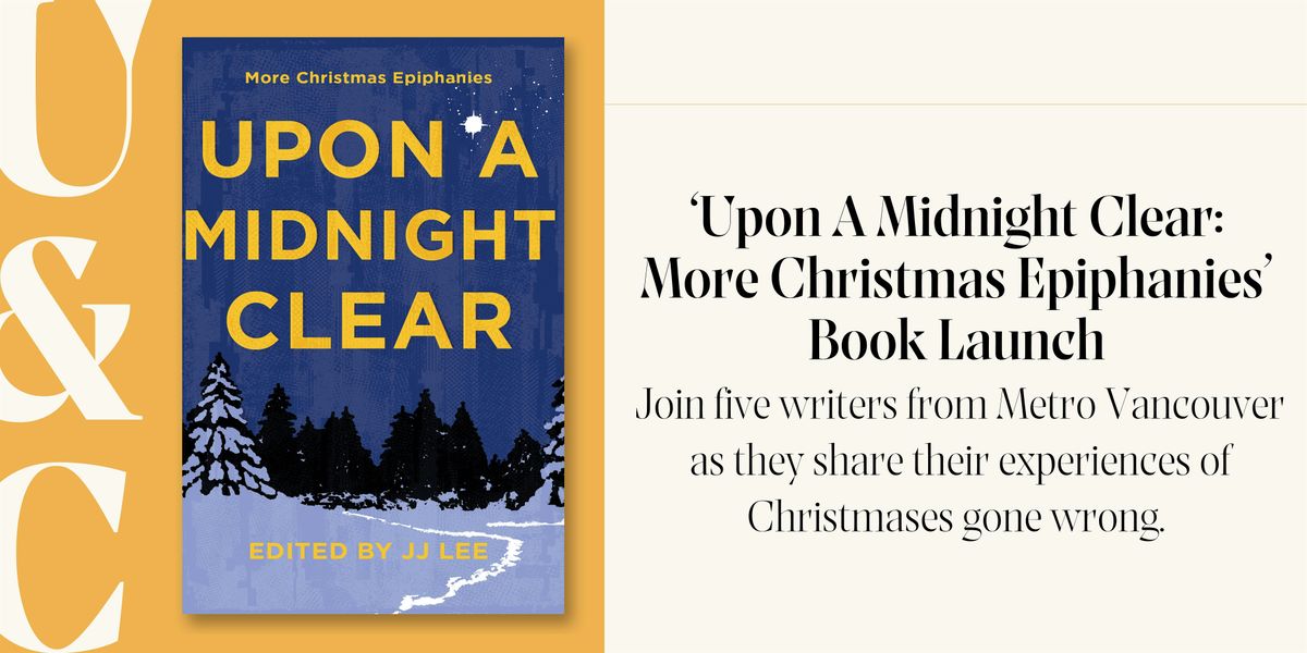 \u2018Upon A Midnight Clear: More Christmas Epiphanies\u2019 Book Launch