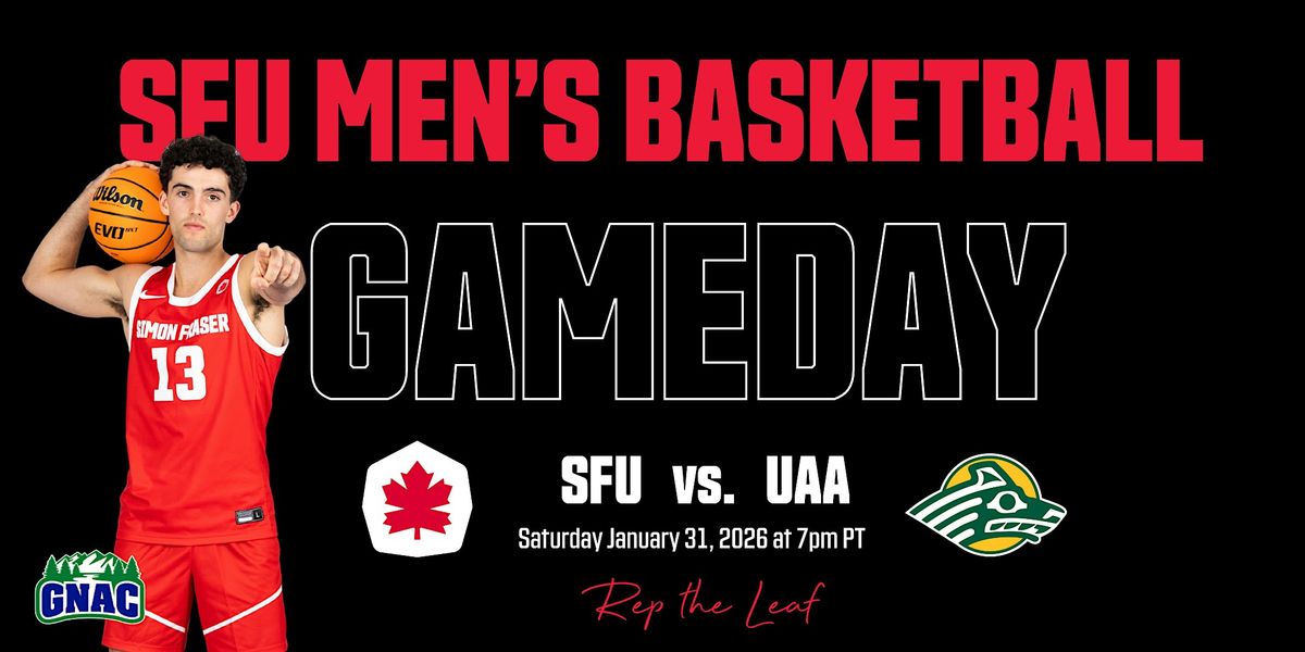 SFU Men's Basketball vs. University of Alaska Anchorage