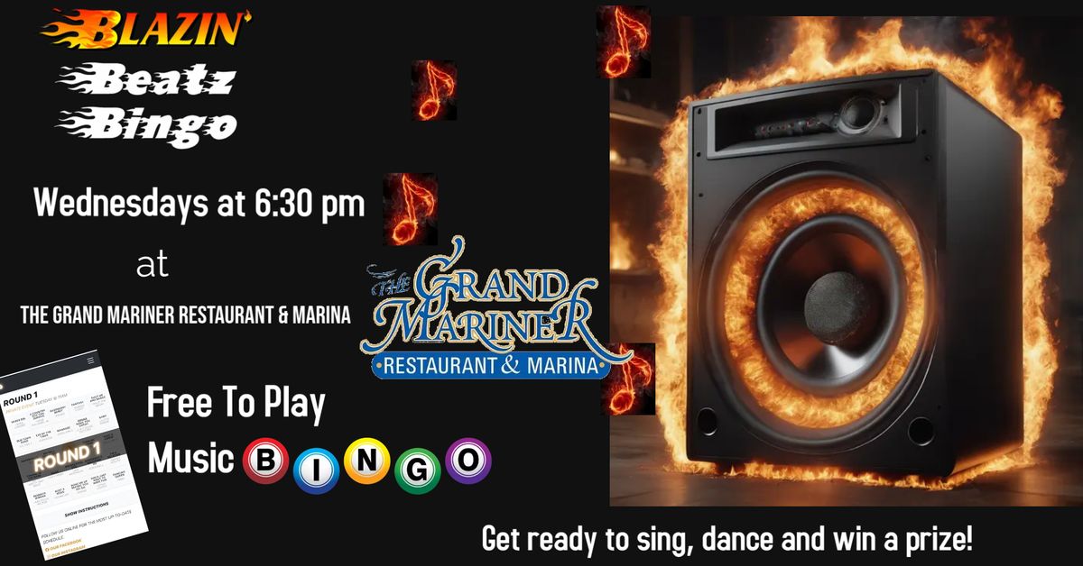 Blazin Beatz Bingo-Grand Mariner Restaurant and Marina