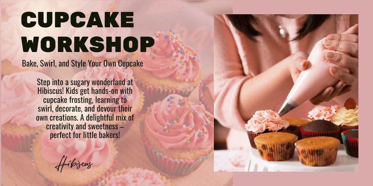 Cupcake Workshop for Kids