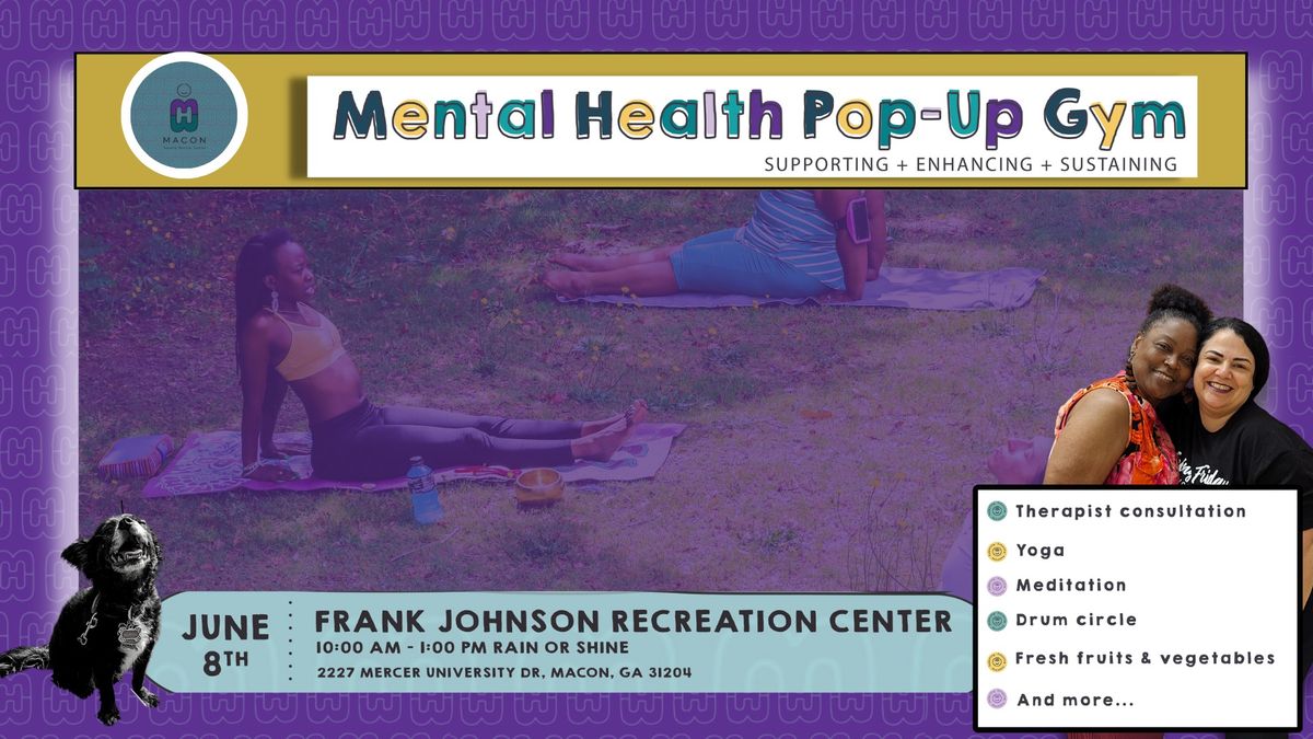 Frank Johnson Recreation Center: Mental Health Pop-Up Gym
