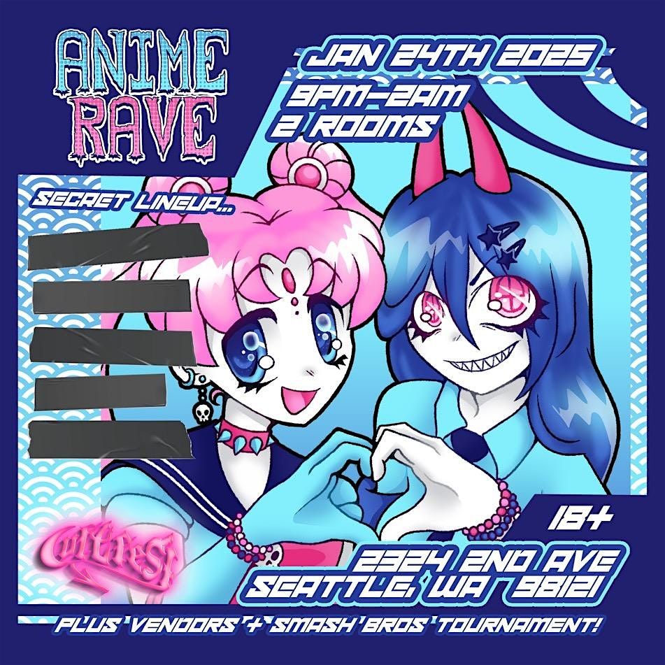 ANIME RAVE presented by CULT FEST