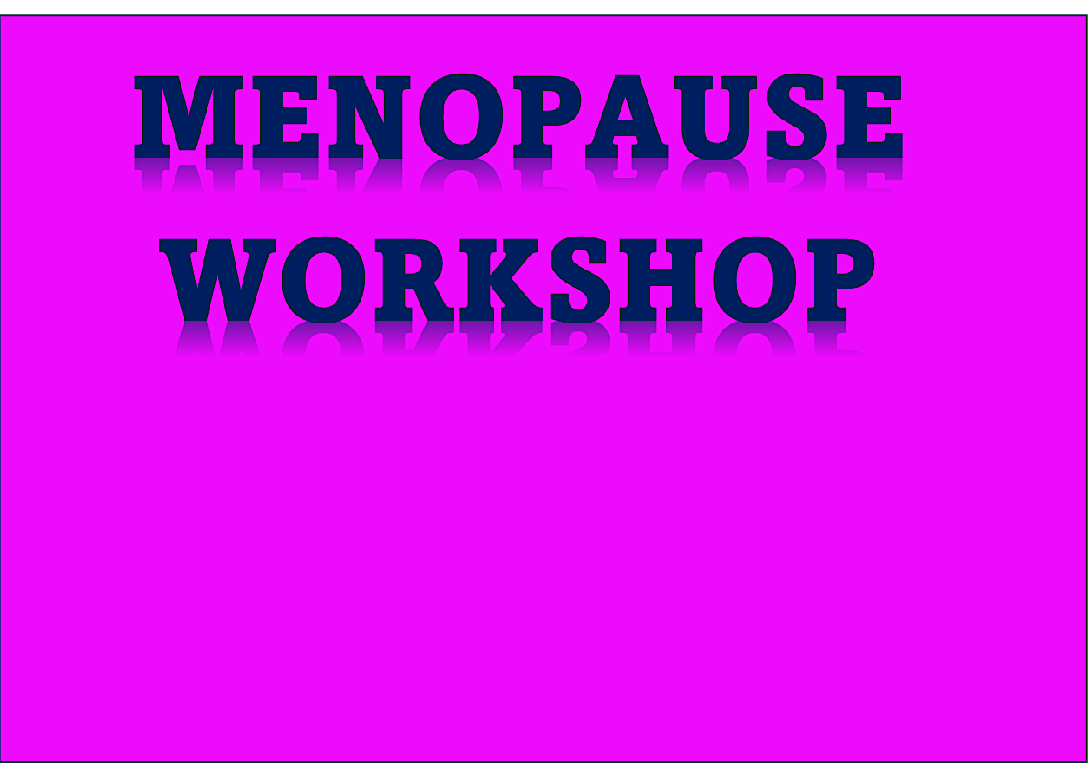Menopause Workshop