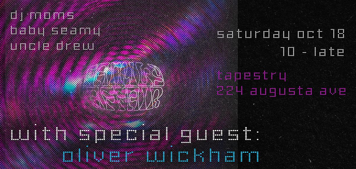FAMILY AFFAIR @ TAPESTRY W\/ OLIVER WICKHAM