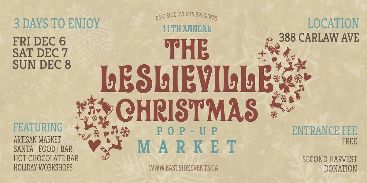 11th ANNUAL LESLIEVILLE CHRISTMAS POP-UP MARKET - Saturday Attendance