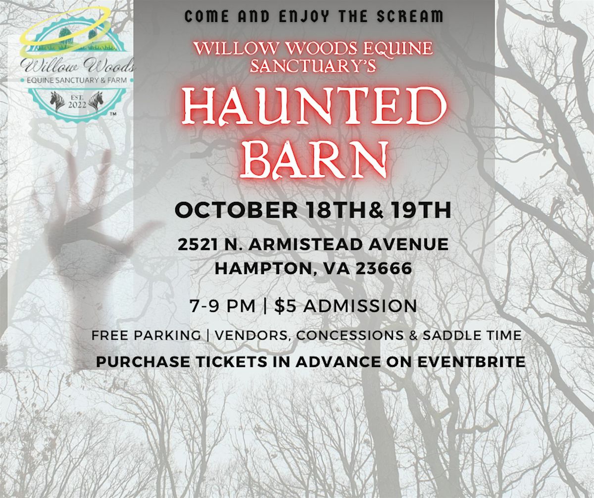 Willow Woods Equine Sanctuary\u2019s Haunted Barn