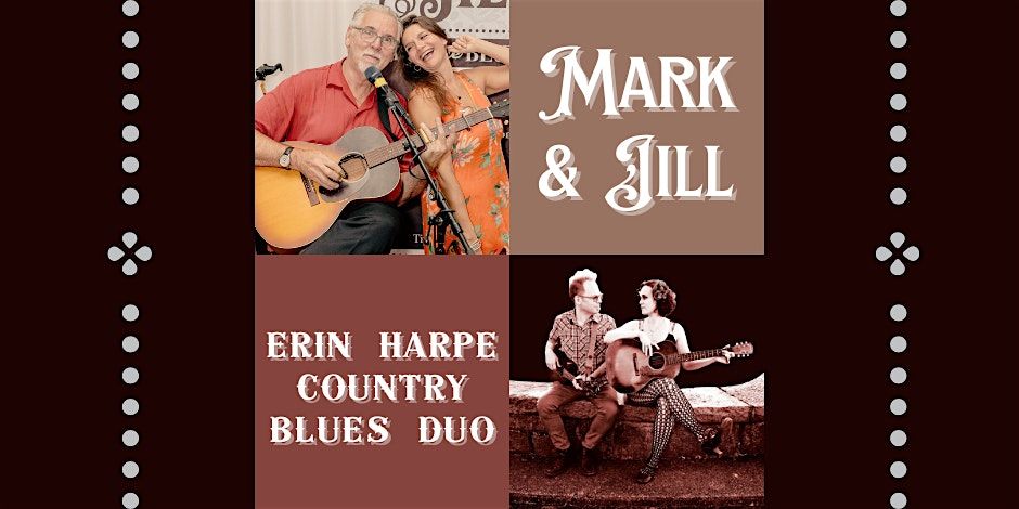 Mark & Jill with Erin Harpe Country Blues Duo