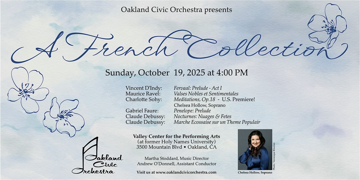 Oakland Civic Orchestra: A French Collection