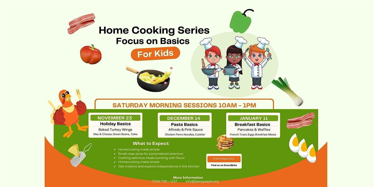 Kids Home Cooking Series