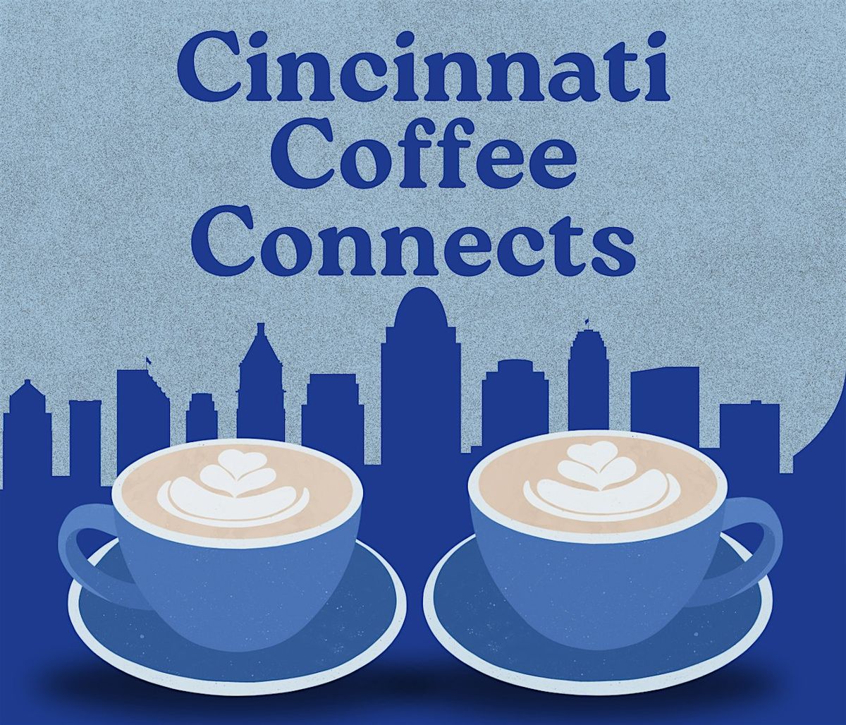 ACHEGO: Cincinnati Coffee Connects - August