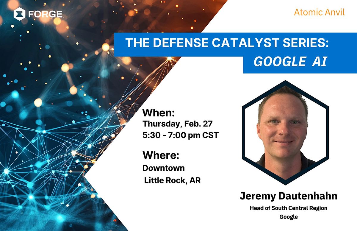 The Defense Catalyst Series: Google AI