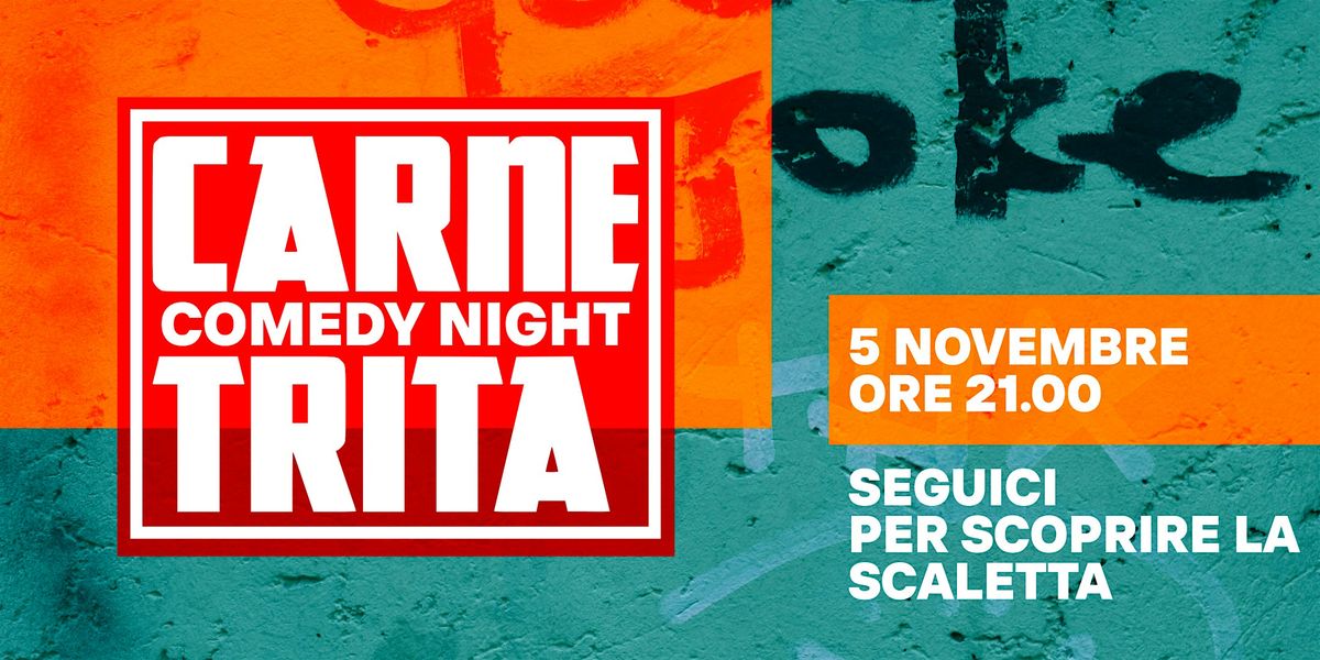 Stand Up Comedy - CARNE TRITA Comedy Night