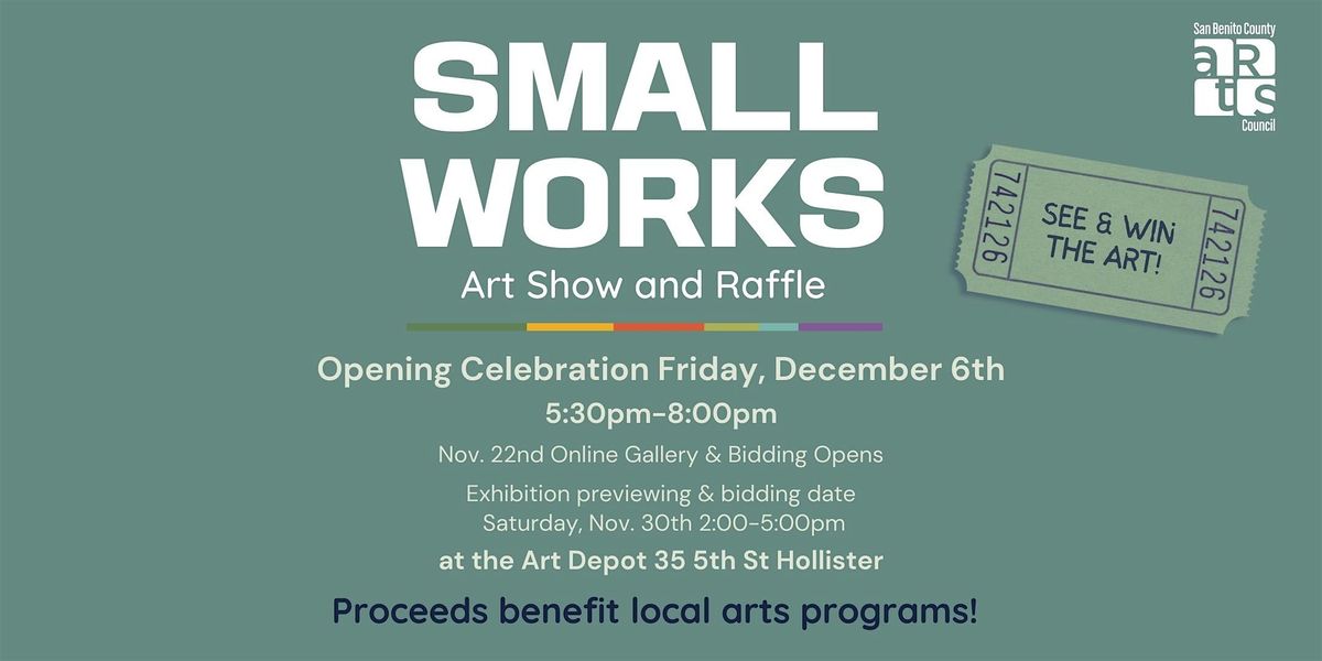 Small Works Opening Celebration