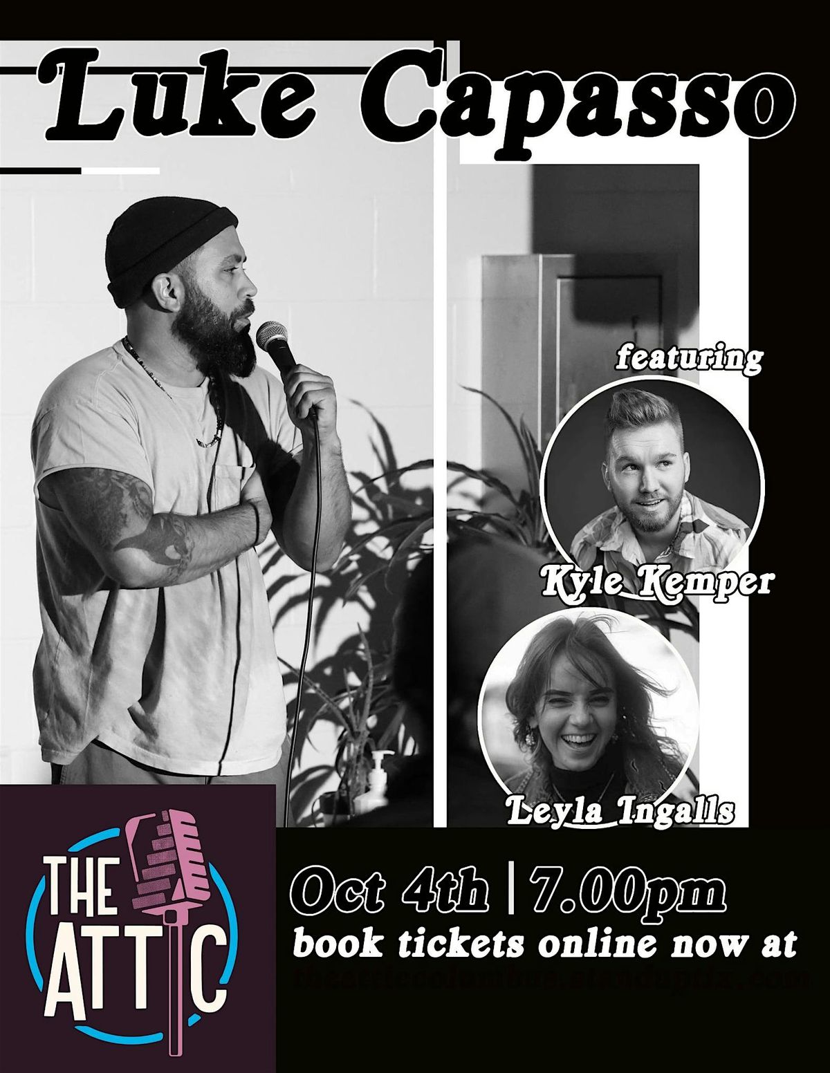 Luke Capasso LIVE at The Attic Comedy Club. Featuring Leyla Ingalls