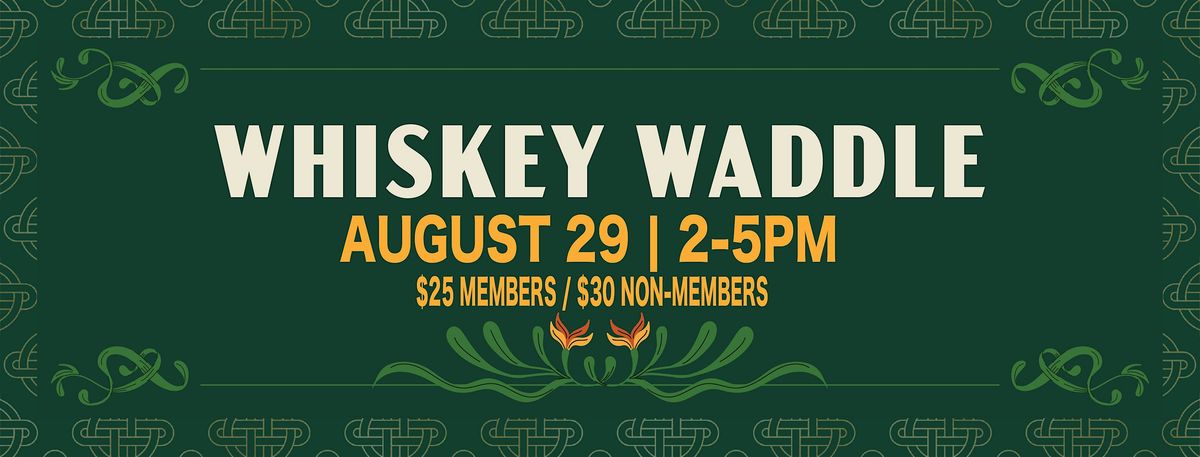Whiskey Waddle 2026