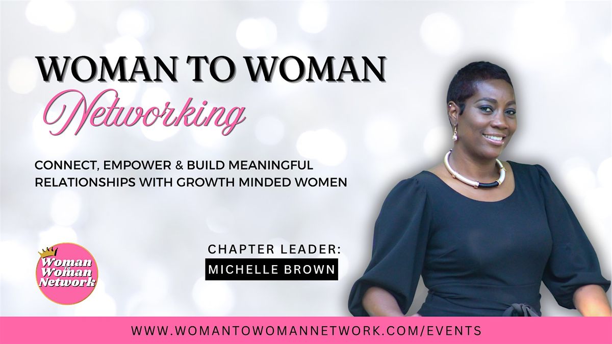 Woman To Woman Networking - Tampa FL