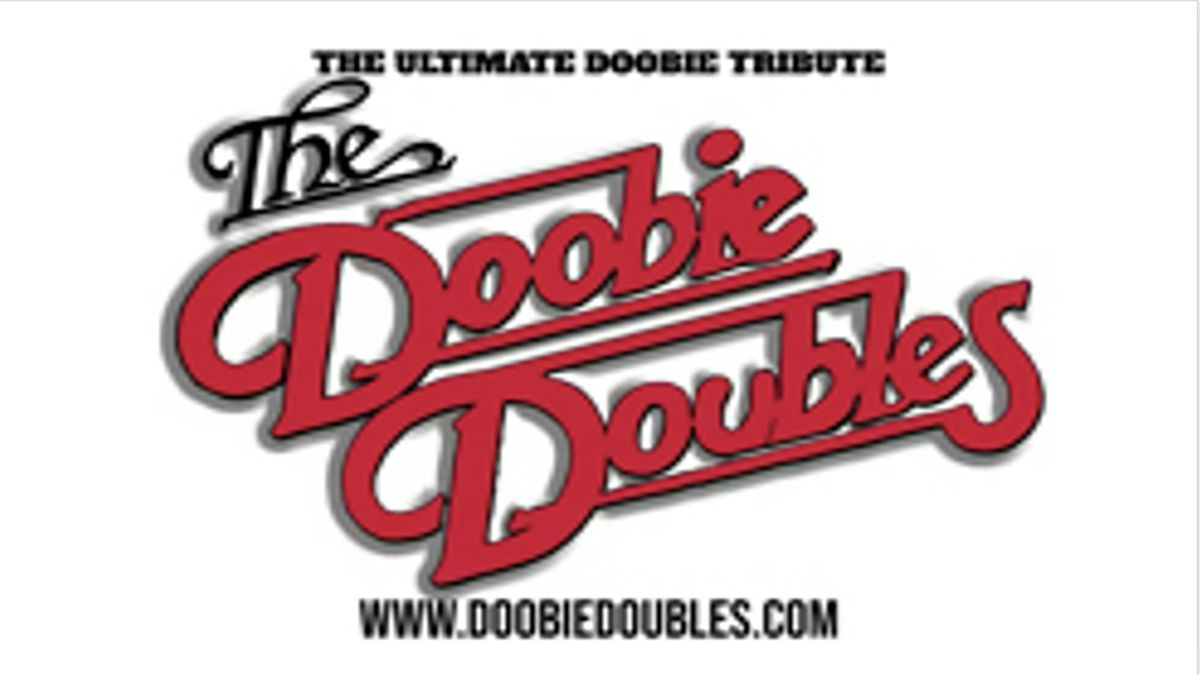 THE DOOBIE DOUBLES.  A SPOT ON TRIBUTE TO THE DOOBIE BROTHERS