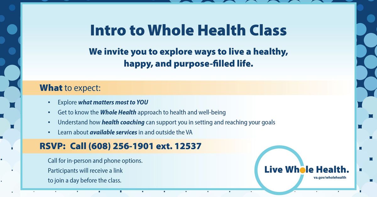 Introduction to Whole Health at Madison West VA Clinic