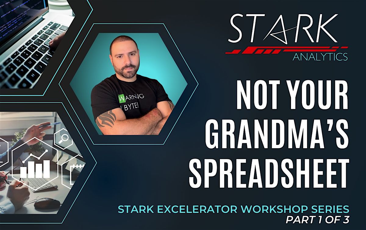 Stark Excelerator Workshop Series (1 of 3)