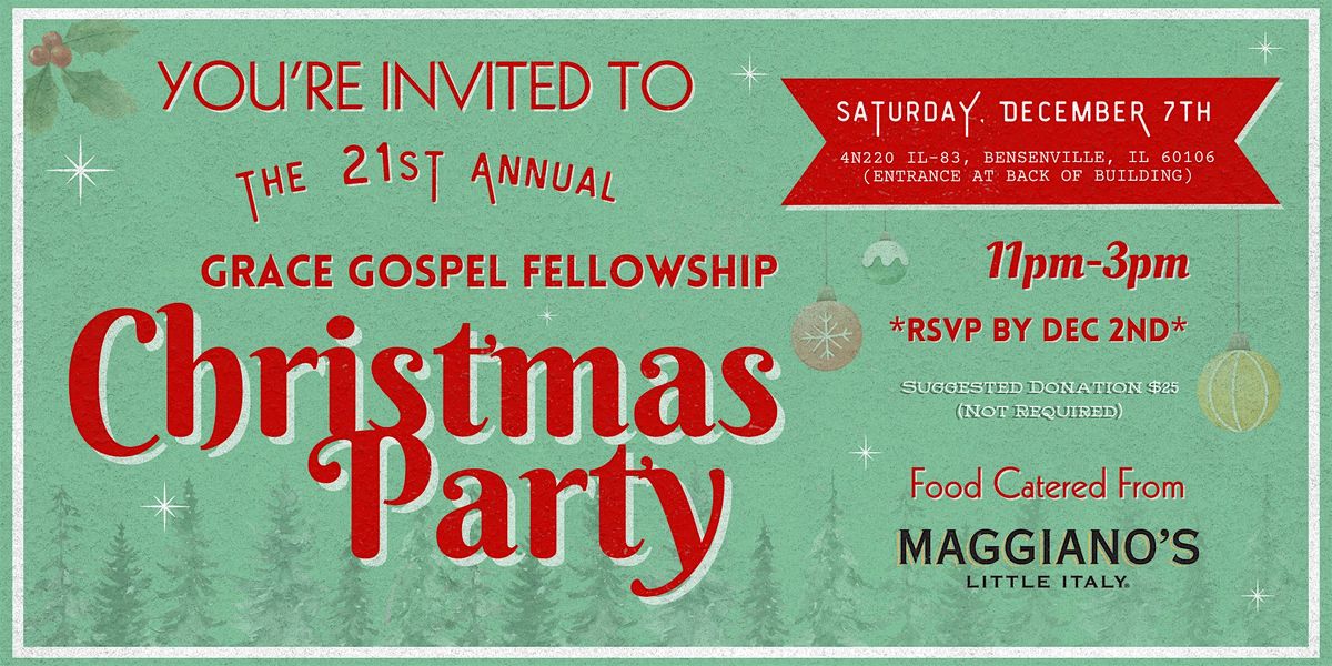 Grace Gospel's 21st Annual Christmas Party