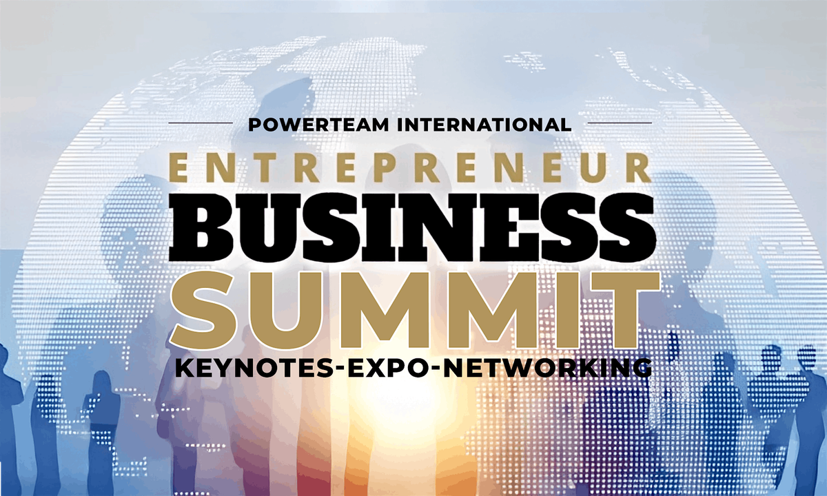 Powerteam Entrepreneur Business Show\/Summit\/Franchise Expo Atlanta