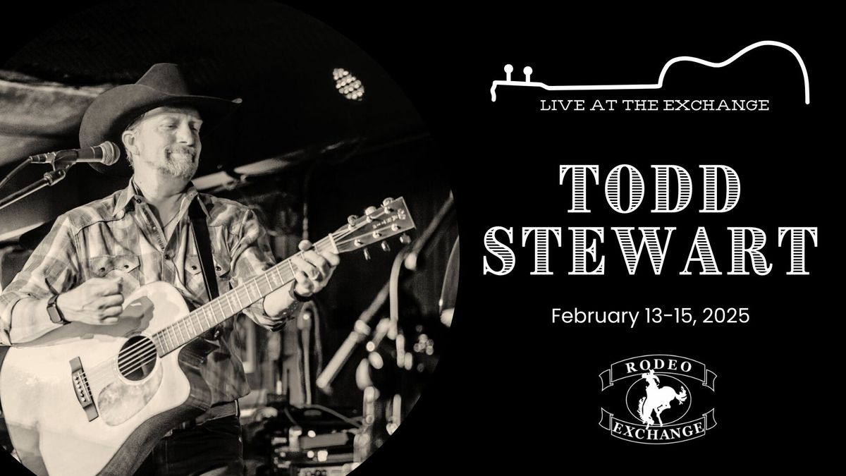 Todd Stewart - Live at the Exchange