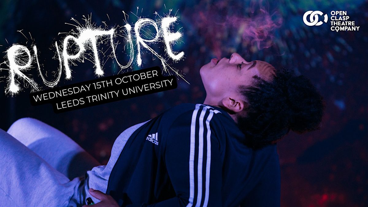 Screening of 'Rupture' and Post-Show Panel Discussion- Leeds Trinity