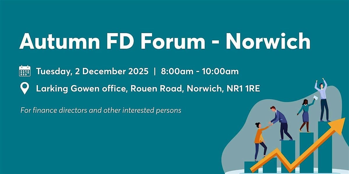 Autumn FD Forum - Norwich