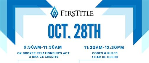 9:30am OKLA Broker Rel. Act