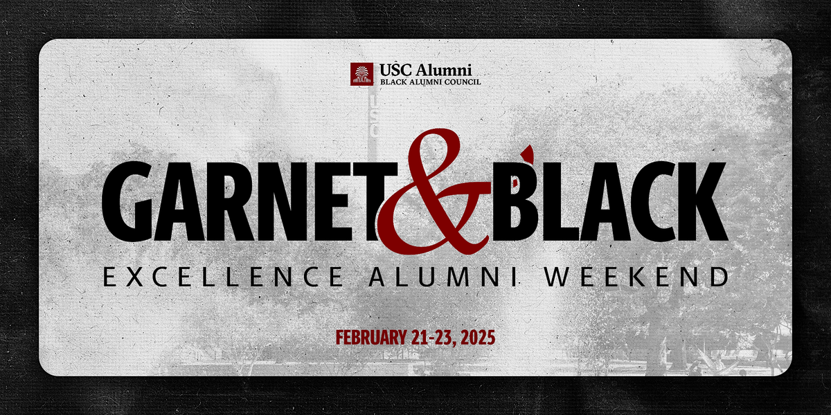 Garnet & Black Excellence Alumni Weekend