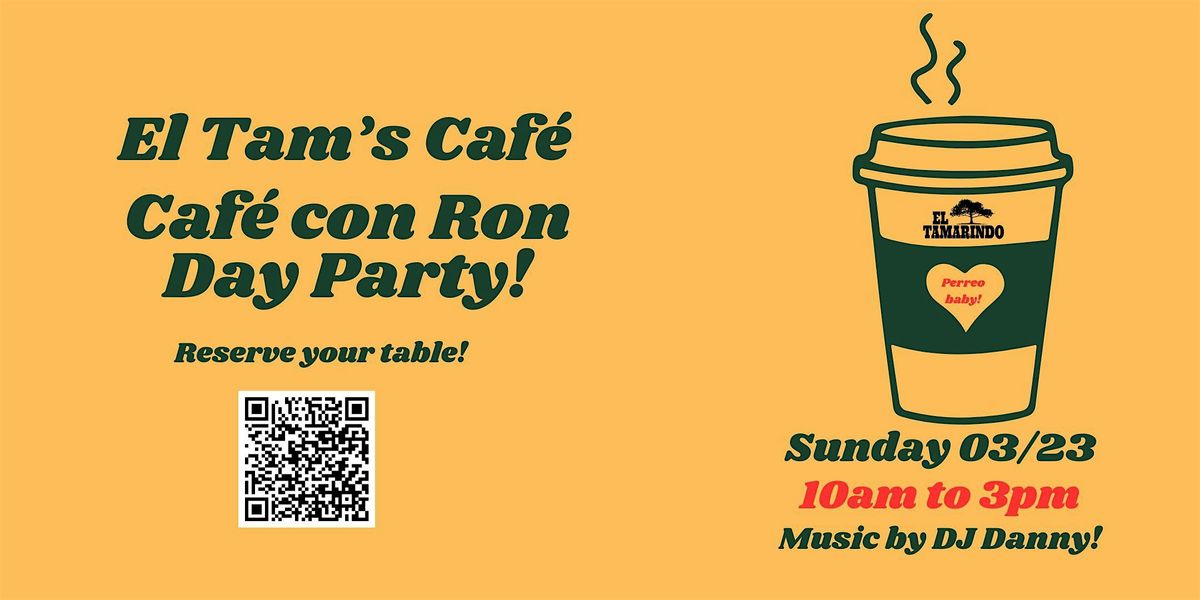 Cafe con Ron Day Party!