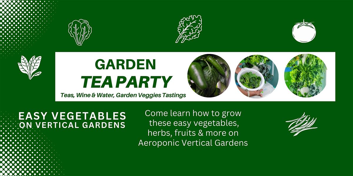 GARDEN TEA PARTY