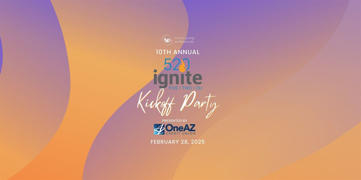 TYP Connects | ignite520 Kickoff Party