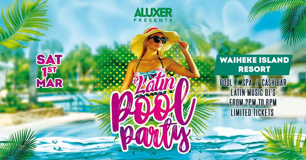 Aluxer Latin Pool Party 2025