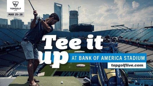 Topgolf Live @ Bank of America Stadium