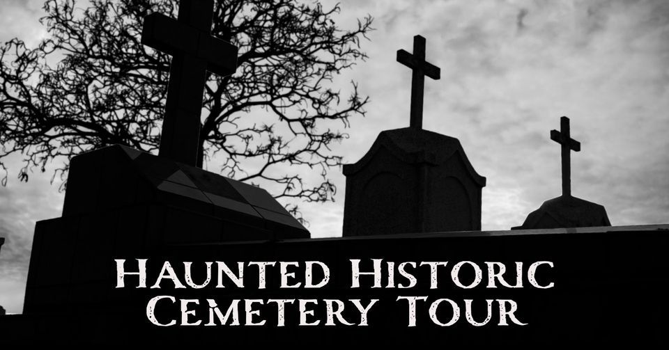 Haunted Historic Cemetery Tour: Fiesta Edition