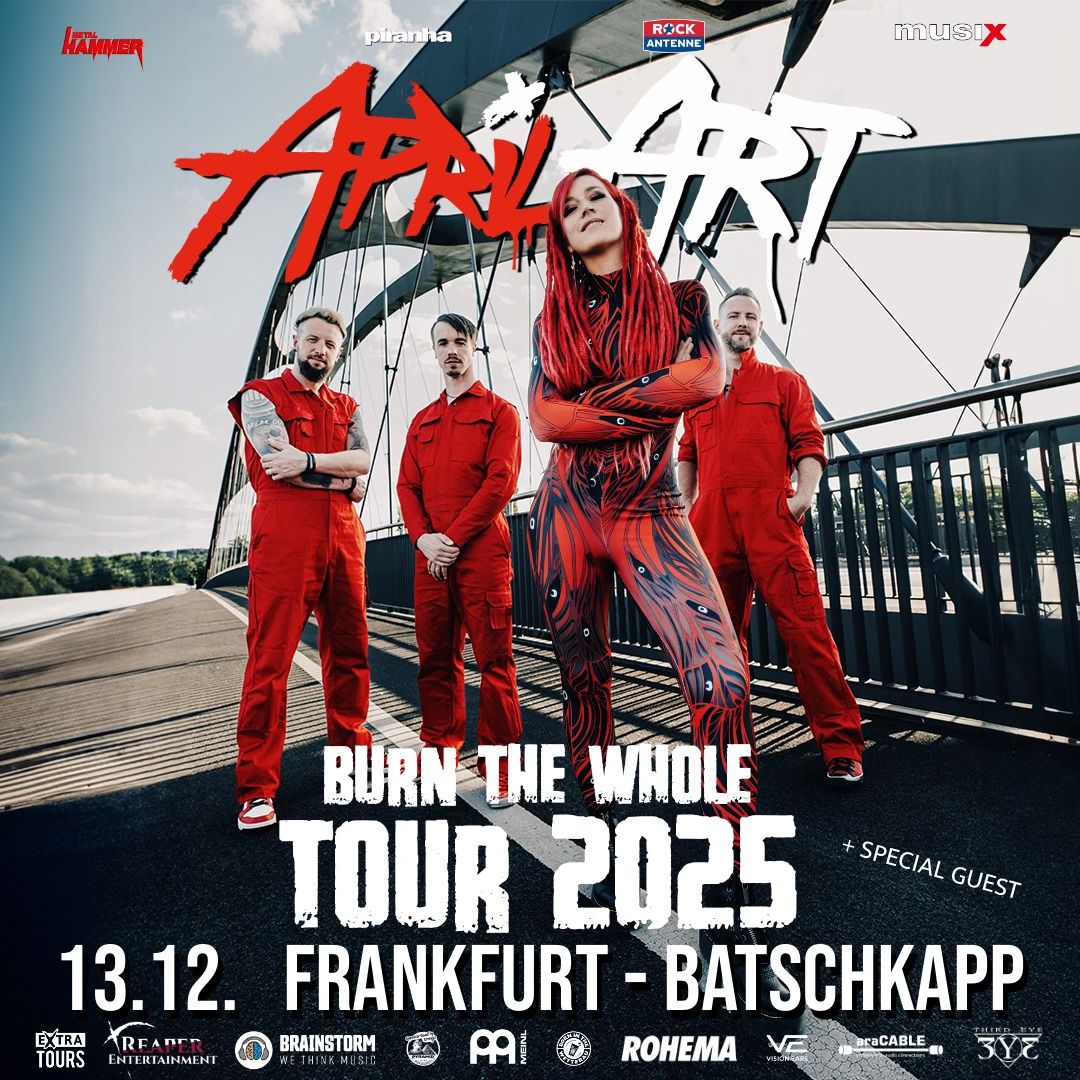 April Art - FRANKFURT - Burn The Whole Tour 2025